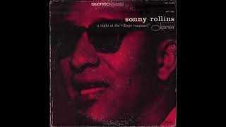 Sonny Rollins - A Night At The Village Vanguard (1957) Side 1 / vinyl LP