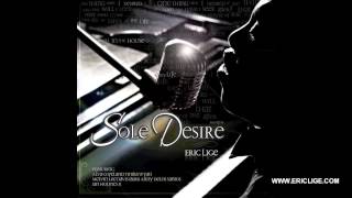 Sole Desire (Feat. Tinika Wyatt) - ERIC LIGE