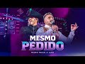 Pedro Paulo & Alex - Mesmo Pedido (Clipe Oficial) [PPA 10 Anos, EP.1]