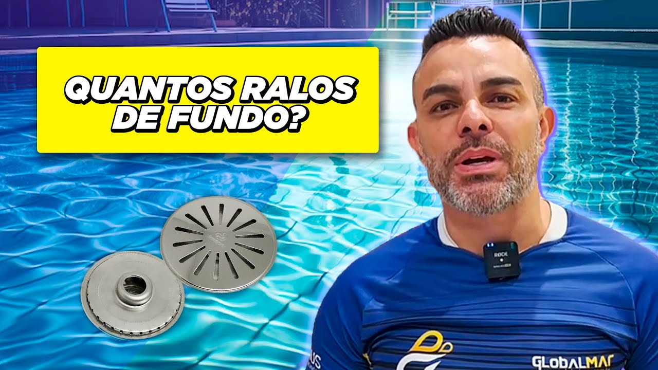 QUANTOS RALOS DE FUNDO PRECISO NA MINHA PISCINA? OS CUIDADOS COM ASPIRAÇÃO