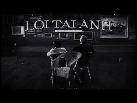 Lỗi Tại Anh - Alex Lam (Official instrumental)