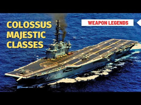 Colossus class and Majestic class | Aircraft carriers of many navies