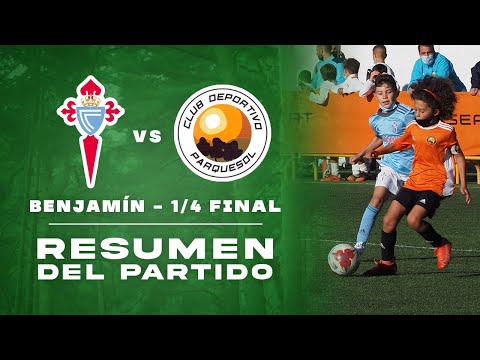 RESTV / Celta de Vigo 3 - C.D. Parquesol 0 / BENJAMÍN / 1/4 final - FASE ORO