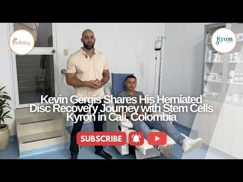 Kevin Gergis Shares His Herniated Disc Recovery Journey with Stem Cells Kyron in Cali, Colombia