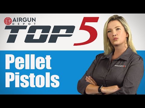 Top 5: Pellet Pistols