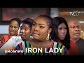 Iron Lady Latest Yoruba Movie 2024 Drama | Apa |Abebi | Ronke Odusanya |Yinka Quadri| Vicky Ajiboye