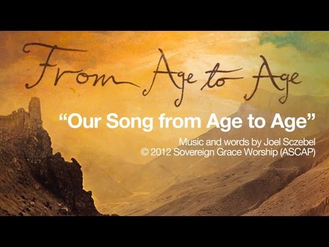 Thumbnail for Our Song from Age to Age video