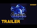 Casper 1995 Official Trailer