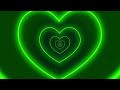 Green Neon Love Heart Tunnel and Romantic Abstract Glow 4K Moving Wallpaper Background Tik Tok