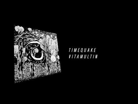 Timequake - Vitamultin [Chilli Space 10]