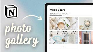 10+ Best Tips to Create Photo Gallery in Notion | Step-by-Step Tutorial (2024)