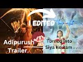 Adipurush Trailer Reimagined: Siya ke Ram Edition ||Adipurush||Jai shri ram||Siya ke ram||