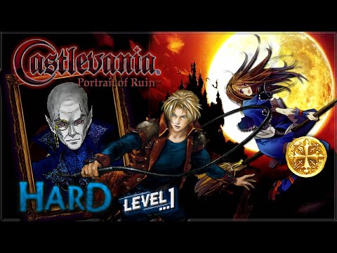 Castlevania: Portrait of Ruin [NDS] - Hard LV.1 / Guide 100% / All Skills, Items and Quests