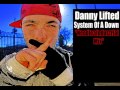 Danny Lifted ft. System Of A Down-Needles ...