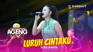Download lagu LURUH CINTAKU - SISKA AMELIA - AGENG MUSIC LIVE ARKAS GENERATION JOMBANG mp3