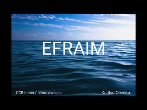 Efraim - Kaitlyn Oliveira
