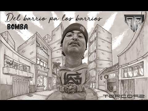 18.TERCO92 - BOMBA (DelBarrioPa´LosBarrios)