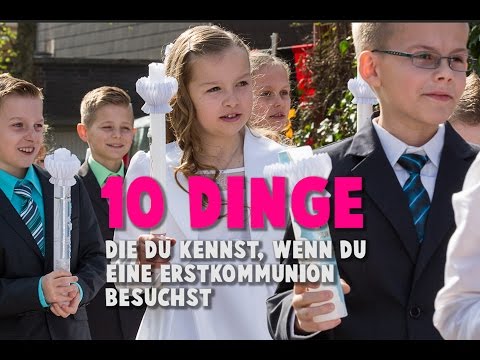 10 Dinge, die Du von einer Erstkommunion kennst