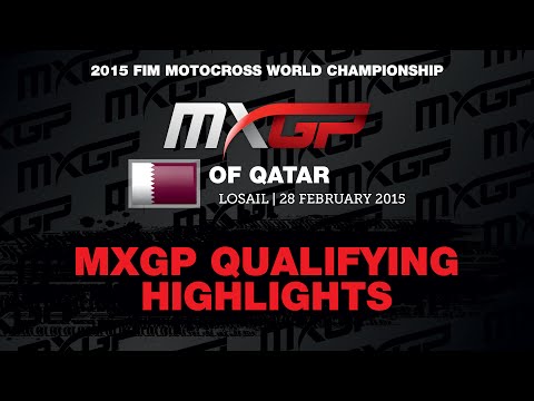 MXGP of Qatar MXGP Qualifying Highlights 2015 - Motocross