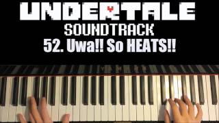 Undertale OST - 52. Uwa!! So HEATS!! (Piano Cover by Amosdoll)