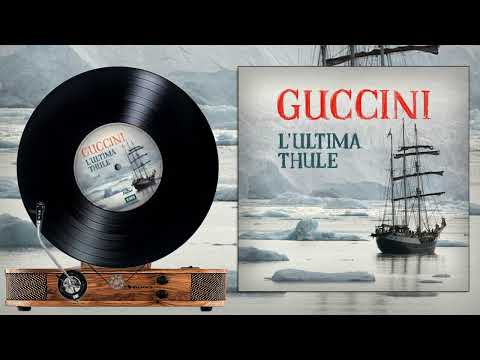 Francesco Guccini -  LUltima Thule