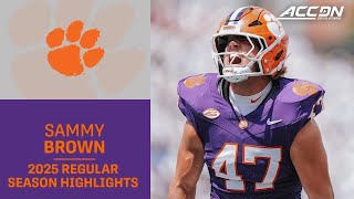 Sammy Brown 2025 Regular Season Highlights | Clemson Linebacker