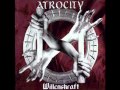 Atrocity - The Hunt (HQ)