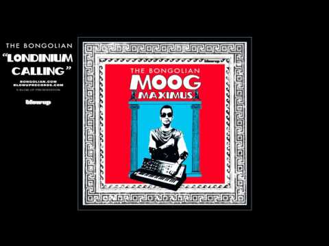 The Bongolian 'Londinium Calling' from Moog Maximus (Blow Up)