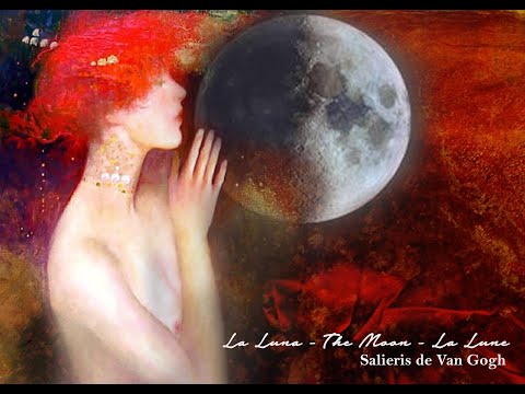Salieris de van Gogh :La Luna-The moon -La Lune  SALA AITKEN