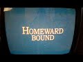 Opening To Homeward Bound The Incredible Journey 1993 LaserDisc