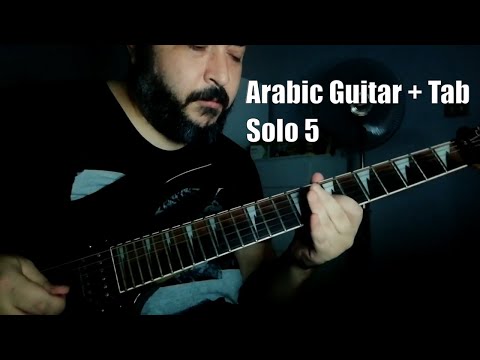 Learn Arabic Guitar with Tabs Now - Solo 5