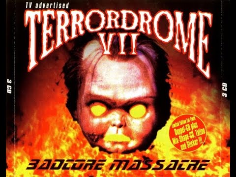 Terrordrome 7 _Badcore Massacre_ 1996