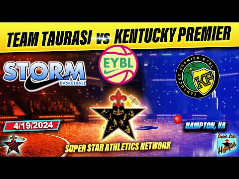 🏀 Team Taurasi vs Kentucky Premier 17U | Nike EYBL | 5🌟🏀 Top Ranked Showcase | 4/19/24 - 2nd Half