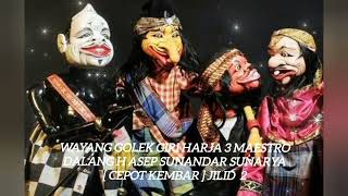 Download lagu Mp3. CEPOT KEMBAR .JILID 2. DALANG MAESTRO H. ASEP SUNANDAR, GIRI HARJA 3. mp3 Download lagu Mp3. CEPOT KEMBAR .JILID 2. DALANG MAESTRO H. ASEP SUNANDAR, GIRI HARJA 3. mp3