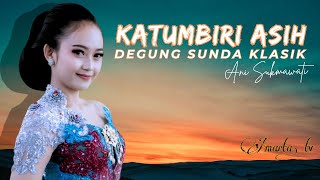 Download lagu DEGUNG SUNDA KATUMBIRI ASIH JURU KAWIH ANI SUKMAWATI mp3 Download lagu DEGUNG SUNDA KATUMBIRI ASIH JURU KAWIH ANI SUKMAWATI mp3