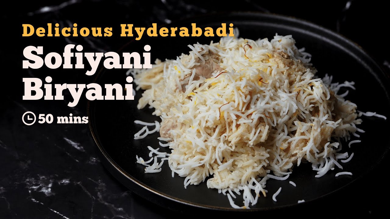 Sofiyani Biryani | Malai Biryani | Chicken Biryani | Biryani Recipes | North Indian Recipes | Cookd