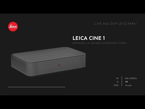 "Live aus dem Leitz-Park ": Der Leica Cine 1 - Heimkino in seiner schönsten Form