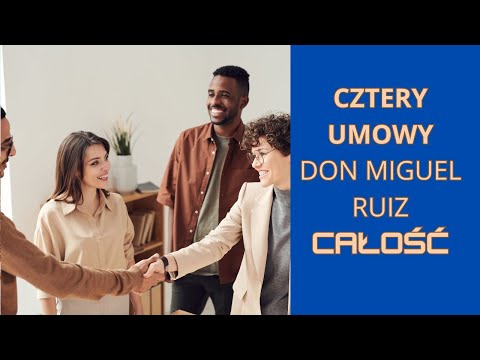 DON MIGUEL RUIZ | CZTERY UMOWY | AUDIOBOOK | CAŁOŚĆ