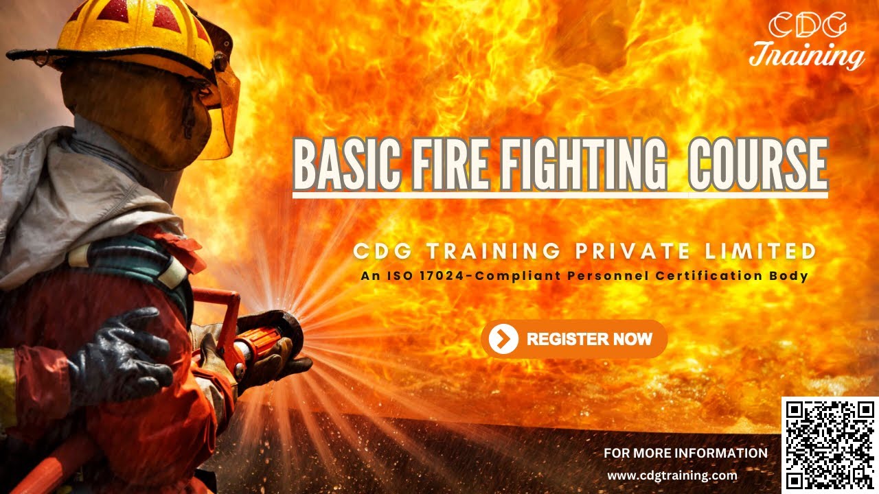 Master Basic Fire Fighting Skills with CDG Training Private Limited | Get Course Link Below |