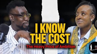 The heavy price of ambition. I know The Cost