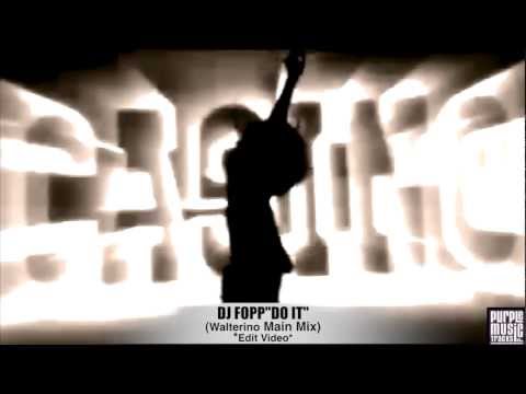 DJ Fopp - Do It (Walterino Main Mix) Purple Tracks (Edit Video).mp4