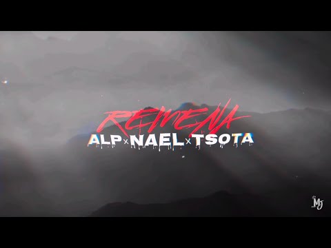 ALP x NAEL x TSOTA - Remena [Lyrics video] (by Mj Tune-in)