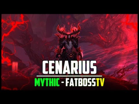Cenarius Mythic Guide - FATBOSS