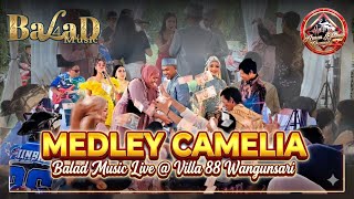 Download lagu Camelia medley - Balad Music Live Villa 88 Wangunsari Cijengkol | Voc.Nenden X Novi Vinoy  mp3