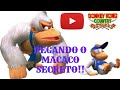 Como Pegar O Macaco Secreto No Donkey Kong Returns Pra Wii