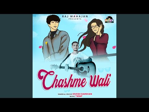 Divesh Darshan Chashme Wali