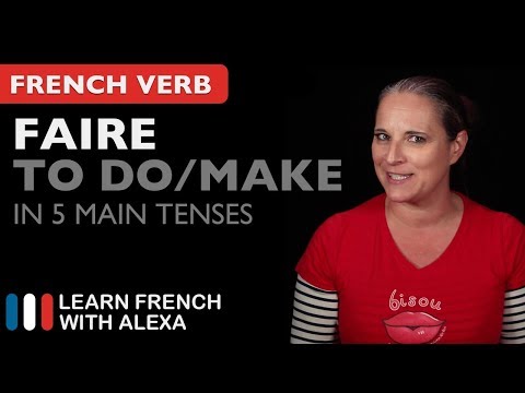 Avoir to have in 5 Main French Tenses