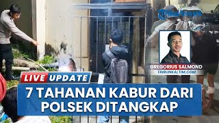 DPO Masih Diburu, 7 dari 15 Tahanan yang Kabur dari Polsek Samarinda Kota Berhasil Ditangkap