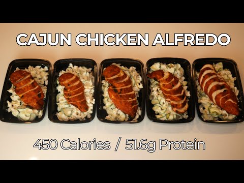 CAJUN CHICKEN ALFREDO (Low Calorie /High Protein Meal Prep)