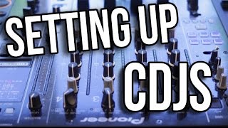 HowtoSetUpCDJs